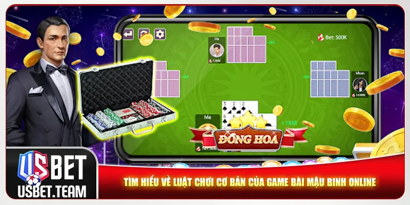 Tìm hiểu về luật chơi cơ bản của game bài Mậu Binh online Tìm hiểu về luật chơi cơ bản của game bài Mậu Binh online